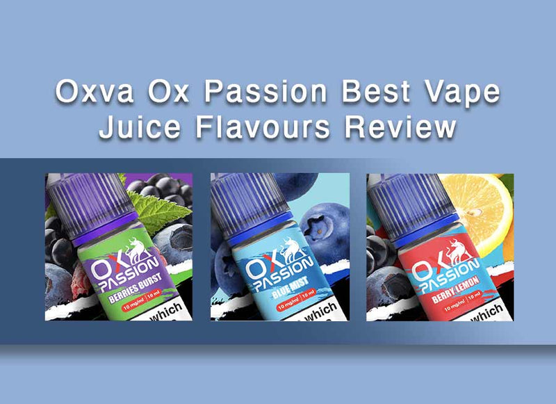 Collection of Oxva Ox Passion Vape Juice Bottles